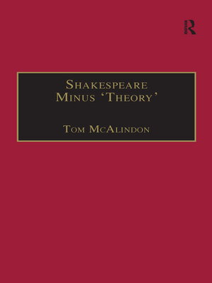 cover image of Shakespeare Minus 'Theory'